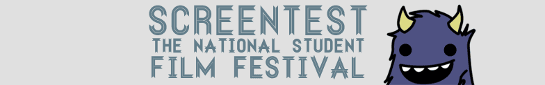 Screentest; The National Student Film Festival